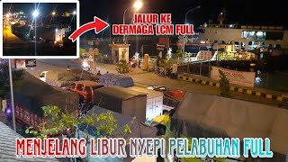 MENJELANG HARI RAYA NYEPI PELABUHAN KETAPANG DIPADATI KENDARAAN [upl. by Kingsly]