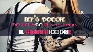 RIMINI RICCIONE  Boogie Woogie  Doctor Woogie amp the Applepies  Lets boogie [upl. by Southard]