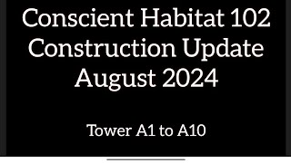 Habitat 102 Construction Update August 2024  Conscient Group  Affordable housing project Gurgaon [upl. by Orpheus823]