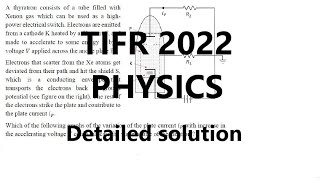 TIFR 2022 physics solutions Thyratron prob [upl. by Bergstrom777]