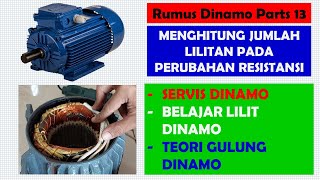 Rumus Dinamo Parts 13  Menghitung Jumlah Lilitan Pada Perubahan Resistansi [upl. by Havstad]