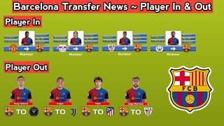 Barcelona Transfer News  Player In amp Out With Romero amp Martinez  Update 25 Juny 2024 [upl. by Neelasor]