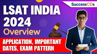 LSAT India 2024 Overview LSAT 2024 application started see Important Dates [upl. by Erick]