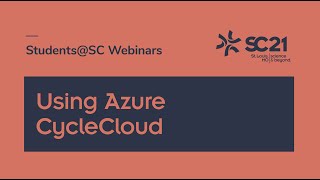 SCC Using Azure CycleCloud [upl. by Onfre]