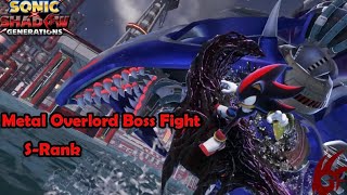 Sonic X Shadow Generations Metal Overlord Boss Fight  SRank [upl. by Goldy]