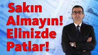 SAKIN ALMAYIN ELİNİZDE PATLAR [upl. by Eleonora]