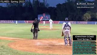 Johnathan Gomez 2024 INF  Junior Season Highlights  Coral Springs FL  Cannons Baseball Academy [upl. by Eyot]