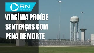 Estado da Virgínia proíbe sentenças com pena de morte [upl. by Odnalref481]