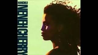 Neneh Cherry  Manchild No Raps 1989 [upl. by Oicneconi]