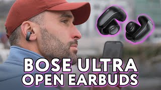 Bose Ultra Open Earbuds Review  Ultra Comfortable Ultra Expensive [upl. by Raual956]