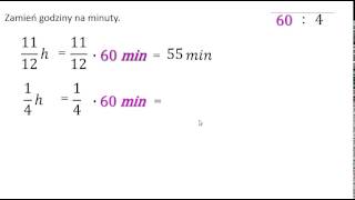 Zamiana godziny na minuty ułamki zwykłe [upl. by Alley]