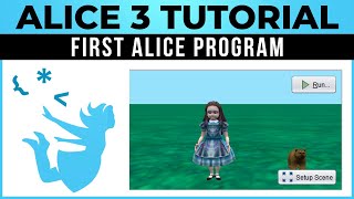 Alice 3 Tutorial  01  Your First Alice Program [upl. by Auqinu]