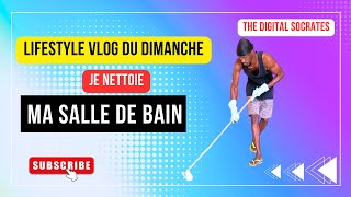 Lifestyle vlog nettoyage salle de bain vlog vlogs lifestyle lifestylevlog nettoyage blog [upl. by Coney]