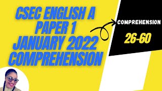 Csec English A Paper 1 January 2022 Comprehension 2660 [upl. by Fortin263]