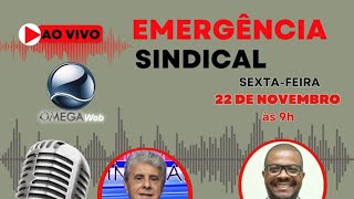 Emergência Sindical  221124 [upl. by Paulita]