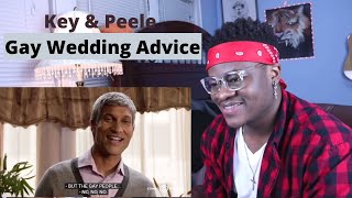 Key amp Peele  Gay Wedding Advice Reaction [upl. by Atirres]