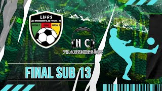 LIGA INTERMUNICIPAL FINAL SUB 13 [upl. by Eceinaj]