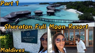 SHERATON FULL MOON RESORTMALDIVESLUXURY RESORT STAY IN MALDIVES FREE AIRPORT TRANSFERS [upl. by Eisenstark610]