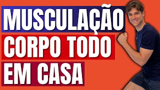 🔸Treino para Ganhar Massa Muscular  Musculação em casa  Fortalecimento muscular [upl. by Isidro624]