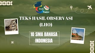 Kalimat Simpleks dan Kompleks Teks Laporan Hasil Observasi BAHASA INDONESIA 10 SMA [upl. by Assilaj]