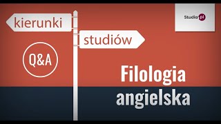 Kierunek filologia angielska  program studiów praca zarobki [upl. by Wittie]