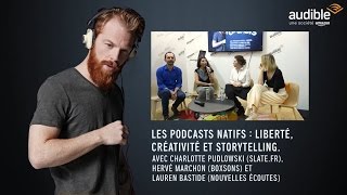 Salon du Livre 2017  Conférence  les podcasts natifs [upl. by Aleacim]