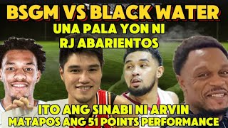 ITO PALA ANG UNA NI RJ ABARIENTOS NASABI NI ARVIN TOLENTINO MATAPOS ANG 51 POINTS BSGM VS BWB [upl. by Nerac96]