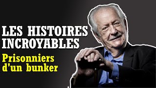 Les histoires incroyables de Pierre Bellemare  Prisonniers dun bunker [upl. by Lednek]