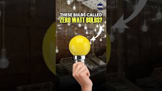 Why are these Bulbs called Zero Watt Bulbs By VMC [upl. by Sammer]