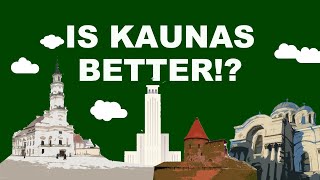 Is Kaunas Better Than Vilnius [upl. by Hseham]