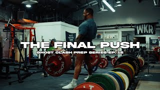 The Final Push  Ghost Clash Prep Series Ep 15 [upl. by Aicercal743]