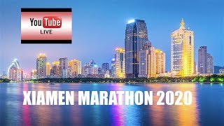 XIAMEN MARATHON 2020 LIVE [upl. by Derr]