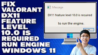 How To Fix Valorant DX11 Feature level 100 Is required to Run the Engine Windows 1011 Solution [upl. by Stimson]