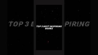 books  3 Best inspirational books over the world  trendingshorts viralshorts🔥🔥 [upl. by Ananna145]