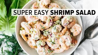 SHRIMP SALAD  the easy quotmust makequot summer salad recipe [upl. by Eeneg284]