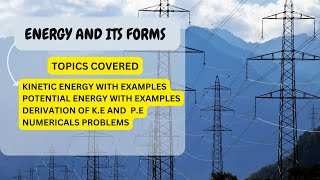 Energy and Forms of Energy  Chapter 8 Energy Sources and Transfer of Energy [upl. by Lepper]