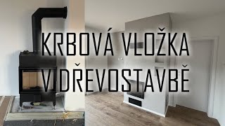 Krbová vložka v dřevostavbě 22 betonová stěrka finalizace detaily kuchyně [upl. by Rafiq]