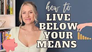 How To Live Below Your Means To Save Money amp Reduce Your Cost Of Living 2023 Practical Frugal Tips [upl. by Farnsworth]