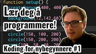 Lær deg å programmere Koding for nybegynnere 1 [upl. by Eenel]