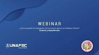 Webinar ¿Como pueden los abogados dominicanos ejercer en los Estados Unidos Licencia y Experienci [upl. by Aihsenek]