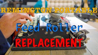 Replacing Remington Portable Feed Rollers [upl. by Nerual]