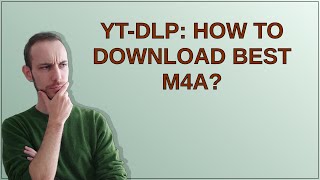 Apple ytdlp How to download best m4a [upl. by Torbert]