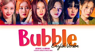 STAYC Bubble English Ver Lyrics Color Coded Lyrics [upl. by Chelsea]