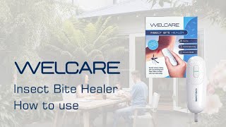 Welcare Insect Bite Healer How to Video [upl. by Domela]