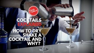 How To Dry Shake a Cocktail and Why  Cocktails Explained  Drinks Network [upl. by Ativet]