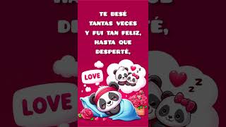 Soñándote mi Amor 💤🥰 versosdeamor frases [upl. by Barthelemy]