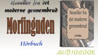 Morfinguden Hörbuch [upl. by Onilegna209]