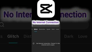 Day 1  Capcut No Internet Connection Problem edit capcutpro capcutedit shorts tutorial like [upl. by Ajax387]