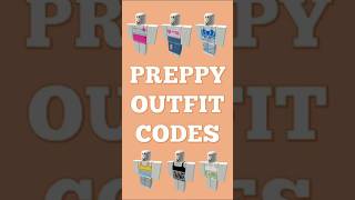 Preppy Outfit Codes  Brookhaven Bloxburg Berry Avenue amp other Games  ROBLOX [upl. by Goddart]