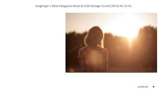 Case Law Land Kreglinger v New Patagonia Meat amp Cold Storage Co Ltd 1914 AC 25 HL [upl. by Reviel351]